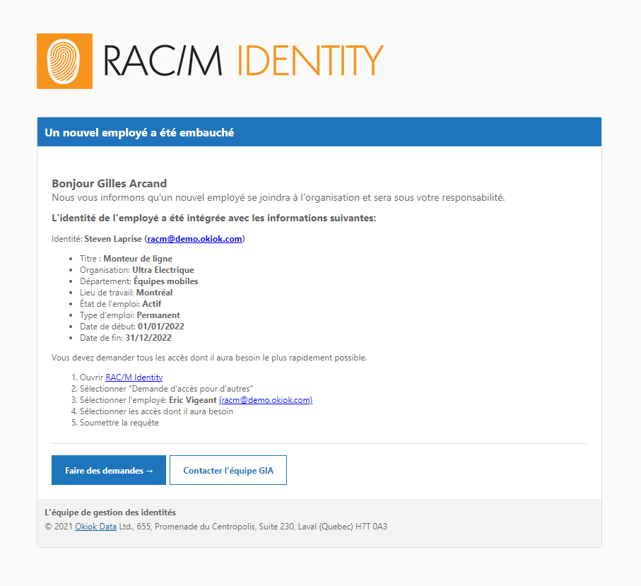 A provisioning notification email, in French, telling a manager that a new employee has been hired: it lists the new identity’s title, organization, department, work location, employment status and start and end dates, then gives five steps for requesting the access the employee will need.
