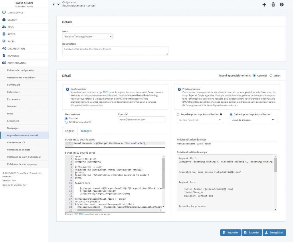 L’écran de configuration d’une entrée d’approvisionnement manuel nommée Email to Ticketing System: le destinataire et l’adresse à gauche avec les scripts MVEL du sujet et du corps du courriel, et un aperçu du sujet et du corps générés à droite.