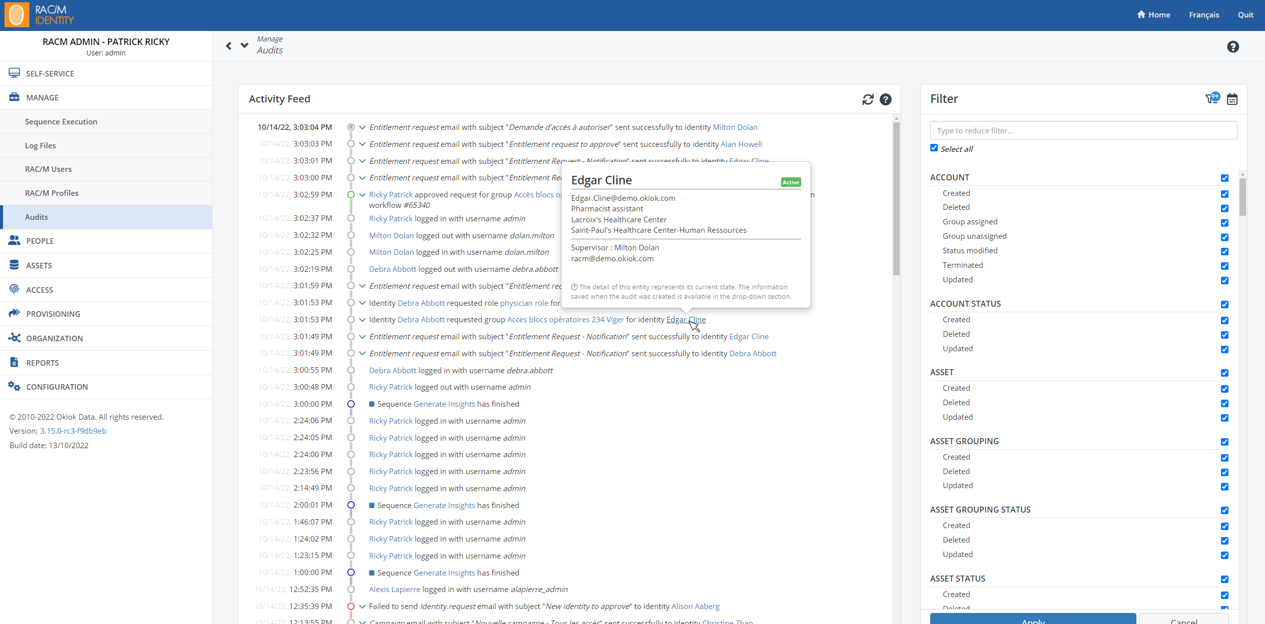 The Audits screen: a chronological activity feed of sign-ins, approvals, entitlement request emails and finished sequences, with a hover card summarizing one identity, and a filter panel on the right whose checkboxes select audit types by object such as account, asset and asset grouping.