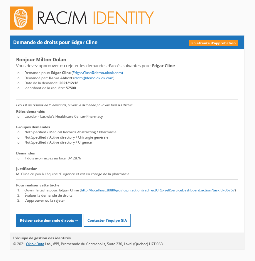 An access request task email, in French, asking an approver to approve or reject a request: it summarizes who it is for, who raised it, the date and request number, the roles and groups asked for, a free-text request for access to a room, the requester’s justification, and three steps for completing the task.