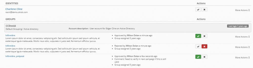 Review rows for an identity and an account’s groups: each group shows who approved or rejected it and how long ago, when the group was assigned in relative time, and a badge giving the account’s last login, also in relative time.