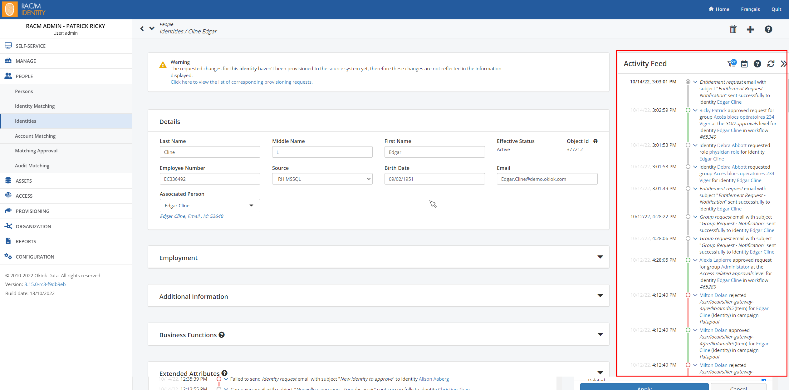 An identity’s details screen with the activity feed panel opened alongside it, listing that identity’s own audit entries: entitlement request emails, role and group requests, approvals and rejections, each with a timestamp.