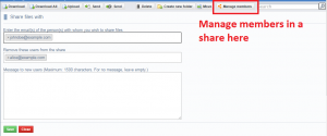 The manage-members screen of a share: a field for the email addresses of the people to share files with, a second for removing users from the share, and a message box for new users, with the Manage members button outlined in the toolbar.