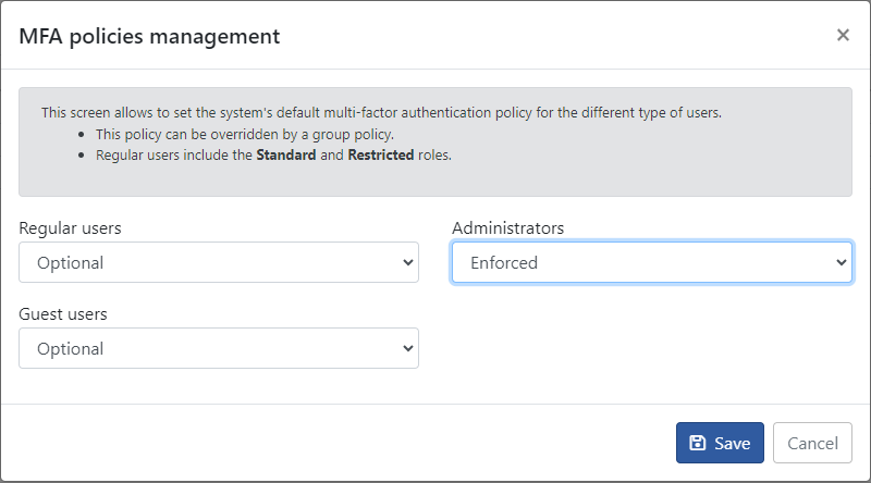 The MFA policies management dialog, setting the system default multi-factor policy per user type: optional for regular users, enforced for administrators, optional for guests, with a note that a group policy can override it.
