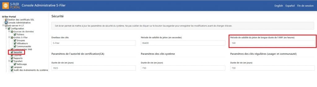 La page de sécurité de la console d’administration S-Filer, la période de validité du jeton MFA de longue durée, en heures, encadrée à droite, à côté de l’émetteur et de la période de validité du jeton ordinaire.