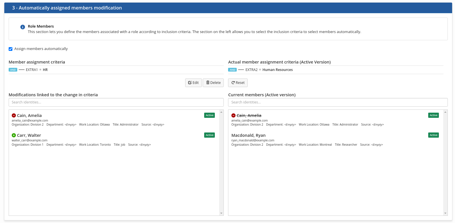 Step three, modifying the automatically assigned members: the proposed inclusion criterion on the left against the active version’s criterion on the right, and below them the members the change would add or drop, set against the current members.