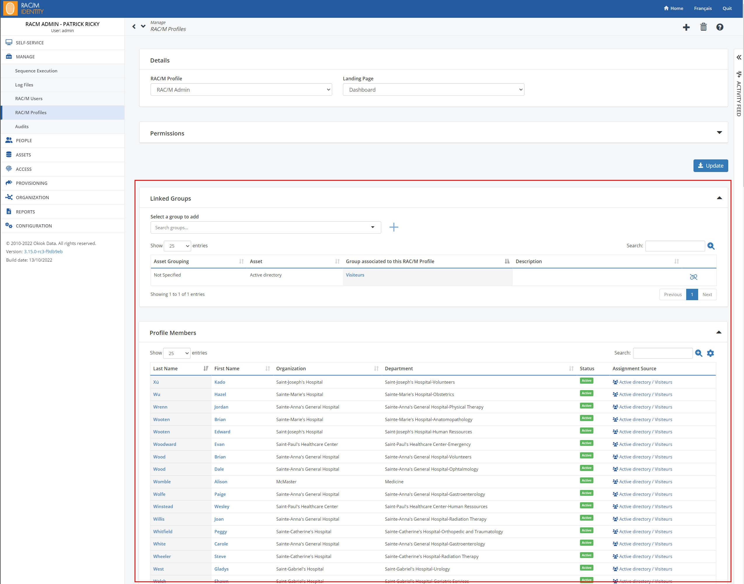 The RAC/M Profiles screen: the profile and its landing page at the top, then the outlined Linked Groups section pairing the profile with a directory group, and a Profile Members table listing everyone the link brings in, each row naming the group that assigned them.