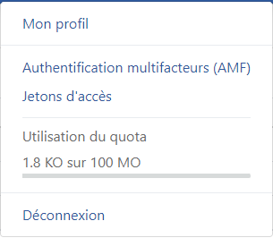 Le menu de profil de l’utilisateur, avec une entrée d’utilisation du quota indiquant 1,8 Ko sur 100 Mo et une barre de progression, sous les liens d’authentification multifacteur et de jetons d’accès.