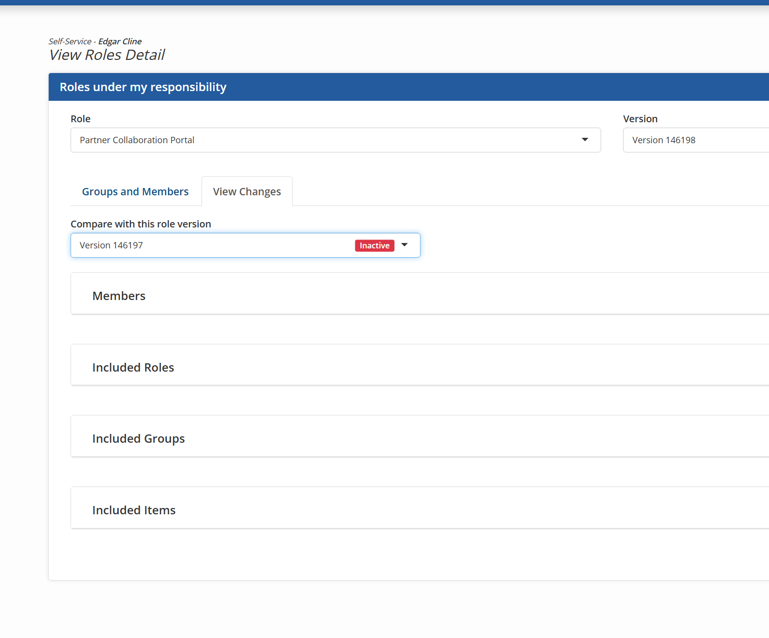 The same screen on its View Changes tab, comparing the current role version against an earlier one marked Inactive, with collapsed sections for members, included roles, included groups and included items.