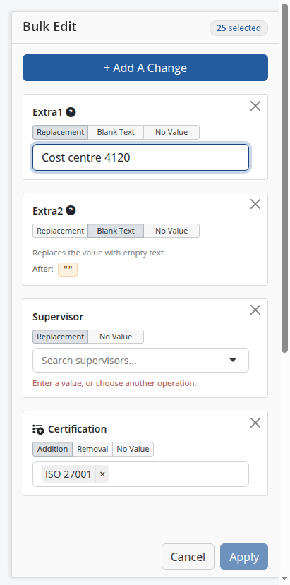 Four changes in the bulk edit panel: an extra attribute replaced, another set to blank text, a supervisor still to choose, and a value added to an extended attribute