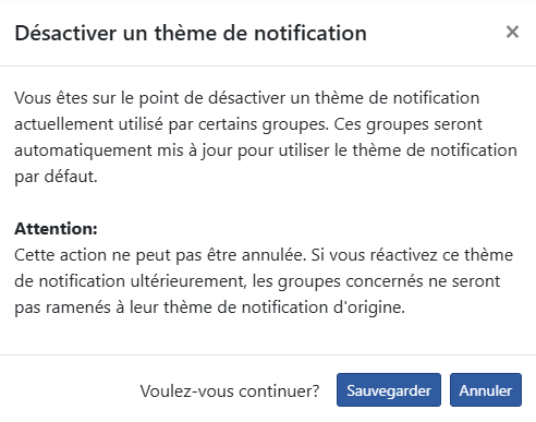 Désactivation d'un thème de notification utilisé
